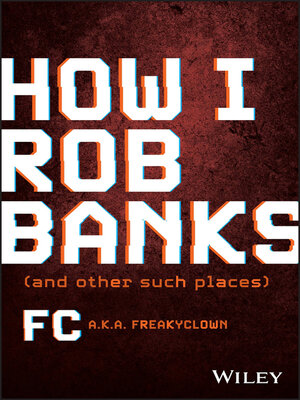cover image of How I Rob Banks